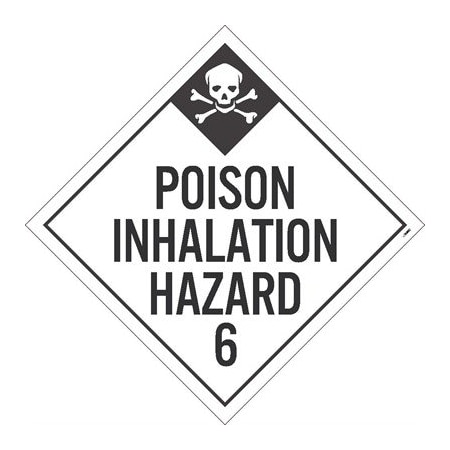 Poison Inhalation Hazard 6 Dot Placard Sign, Pk50, Material: Unrippable Vinyl